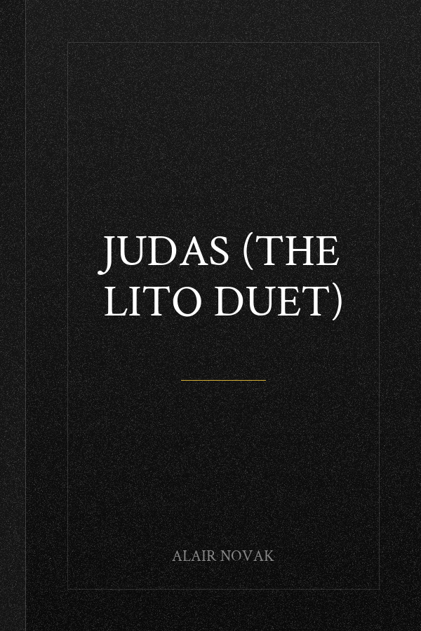 Judas (The Lito Duet)