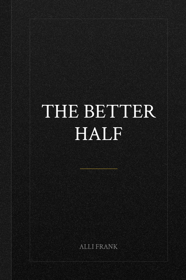 The Better Half