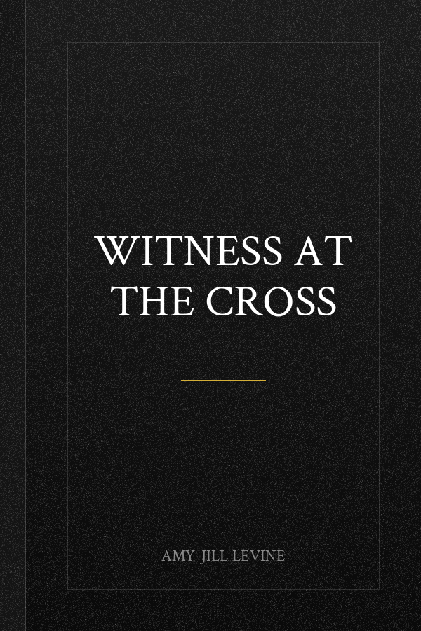 Witness at the Cross