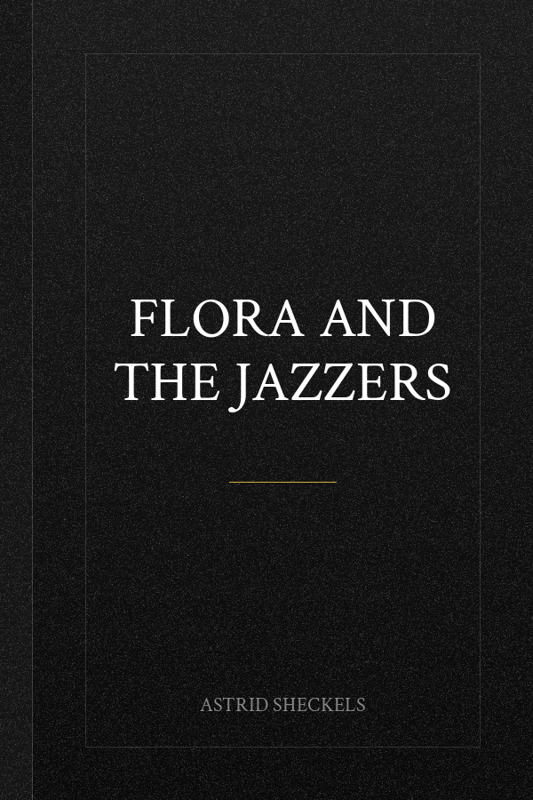 Flora and the Jazzers