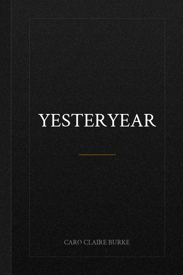Yesteryear