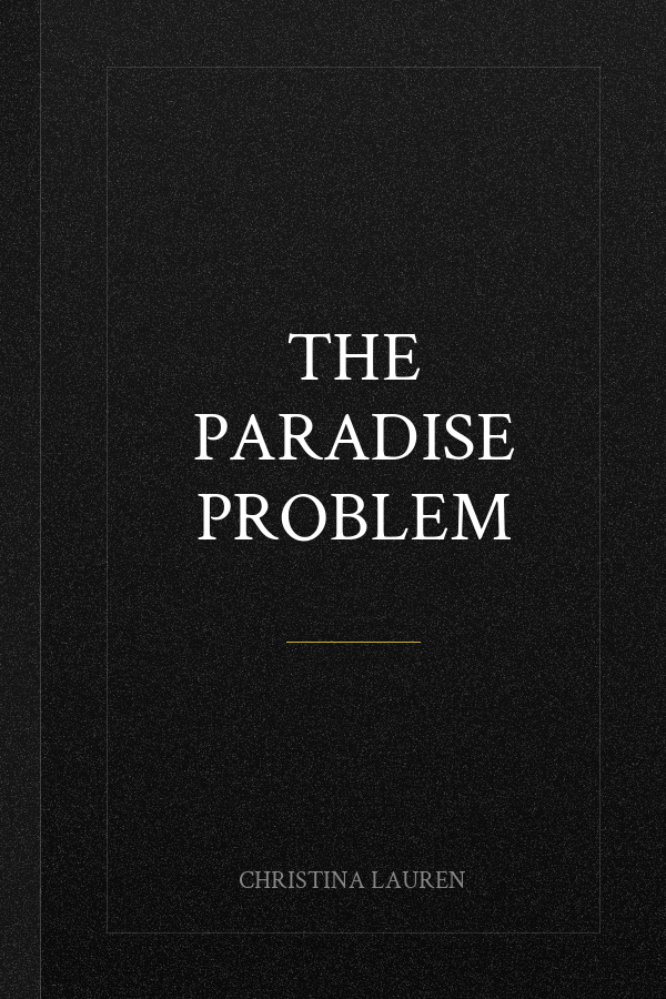 The Paradise Problem