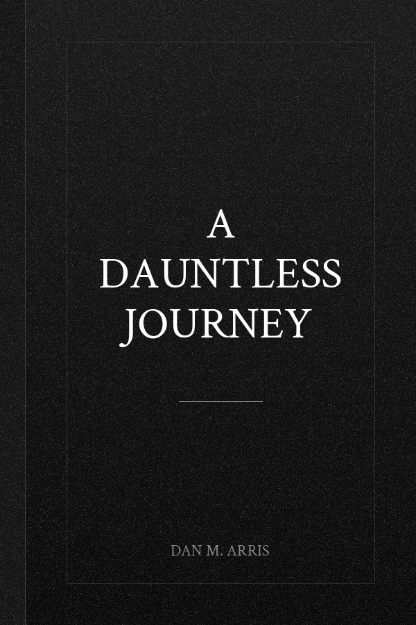 A dauntless journey
