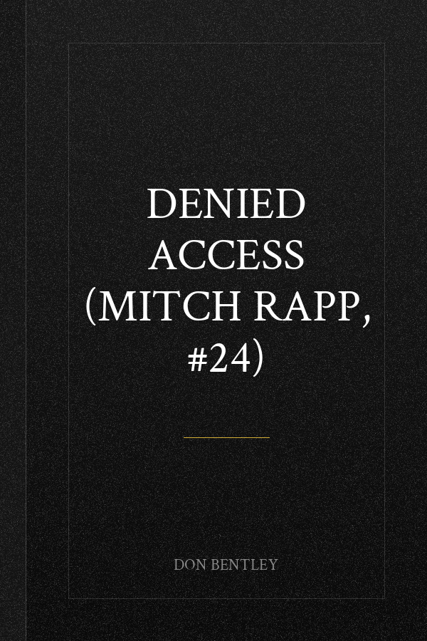 Denied Access (Mitch Rapp, #24)