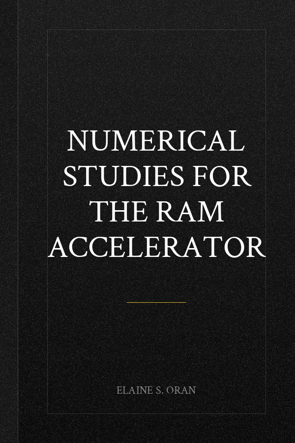 Numerical Studies for the RAM Accelerator