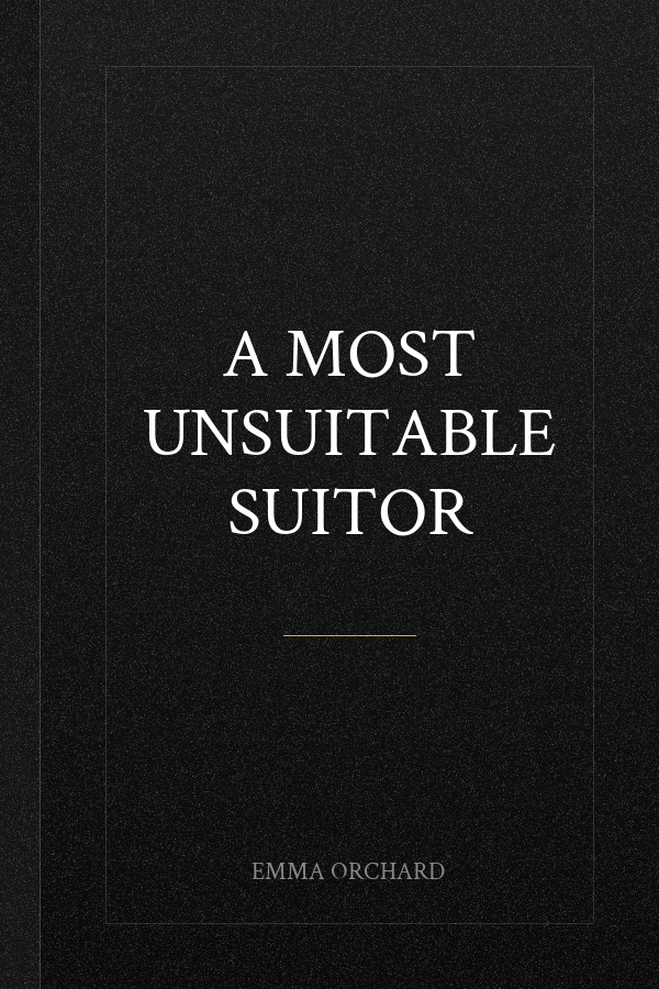 A Most Unsuitable Suitor