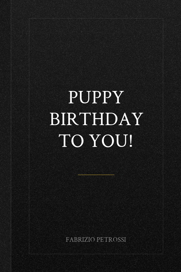 Puppy Birthday to You!