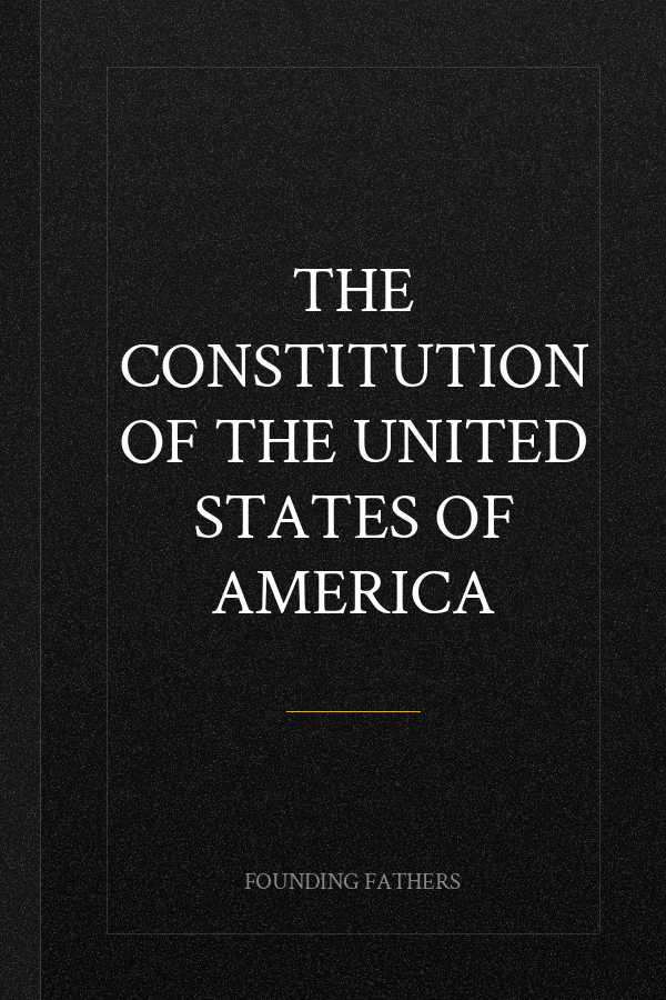 The Constitution of the United States of America