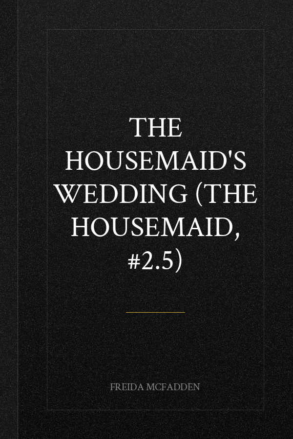The Housemaid's Wedding (The Housemaid, #2.5)