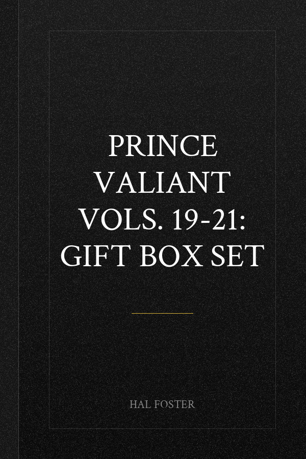 Prince Valiant Vols. 19-21: Gift Box Set