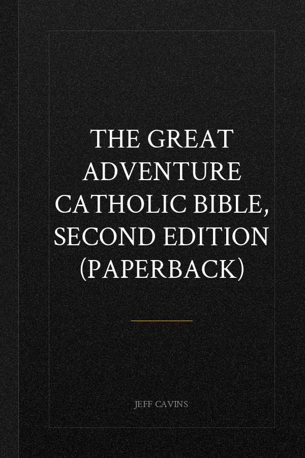 The Great Adventure Catholic Bible, Second Edition (Paperback)