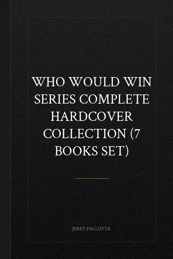 Who Would Win Series Complete Hardcover Collection (7 Books Set)
