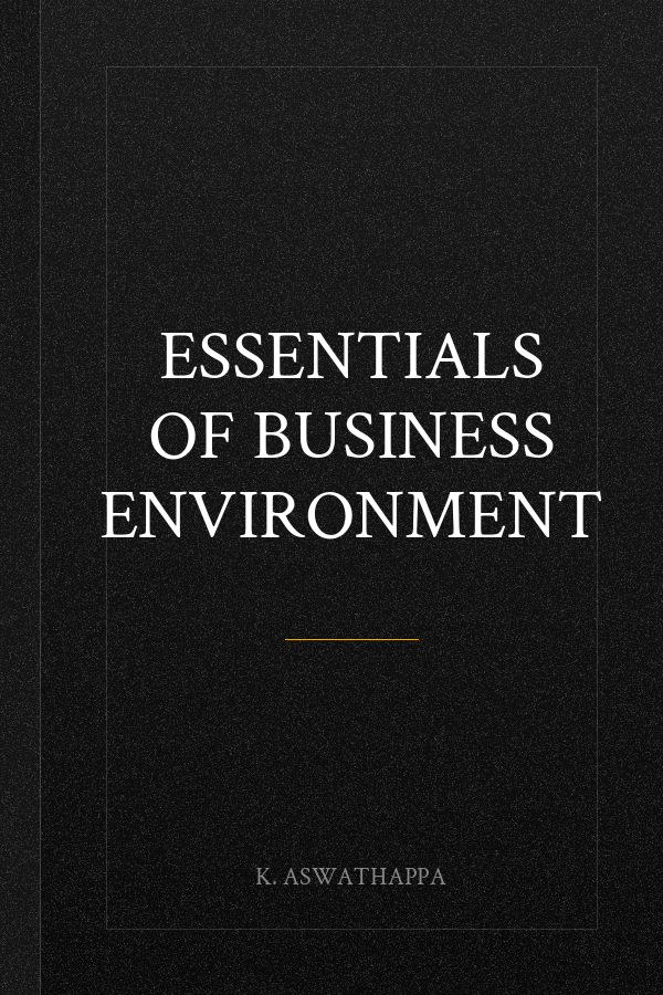Essentials of Business Environment