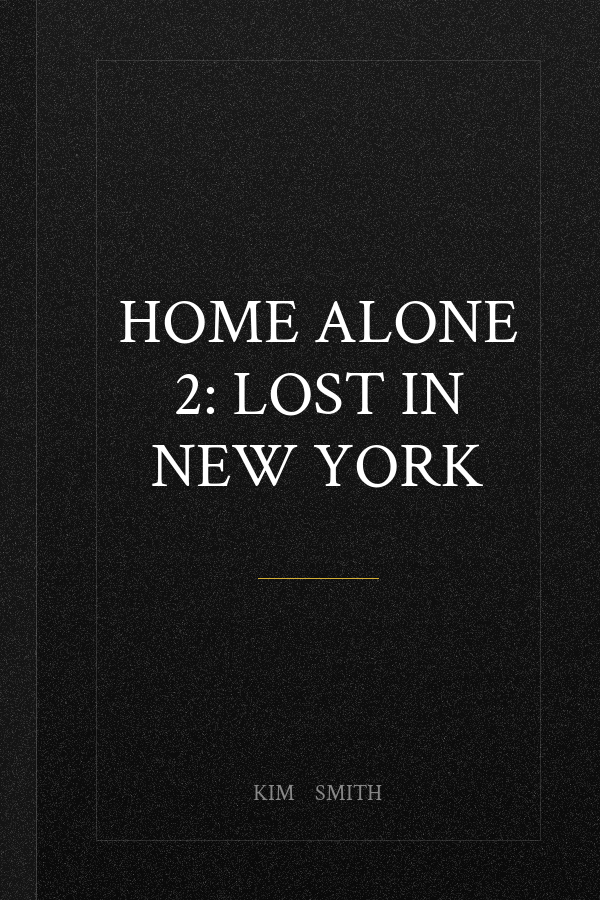 Home Alone 2: Lost in New York
