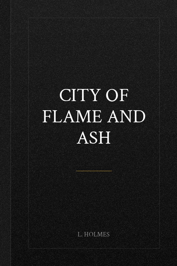 City of Flame and Ash