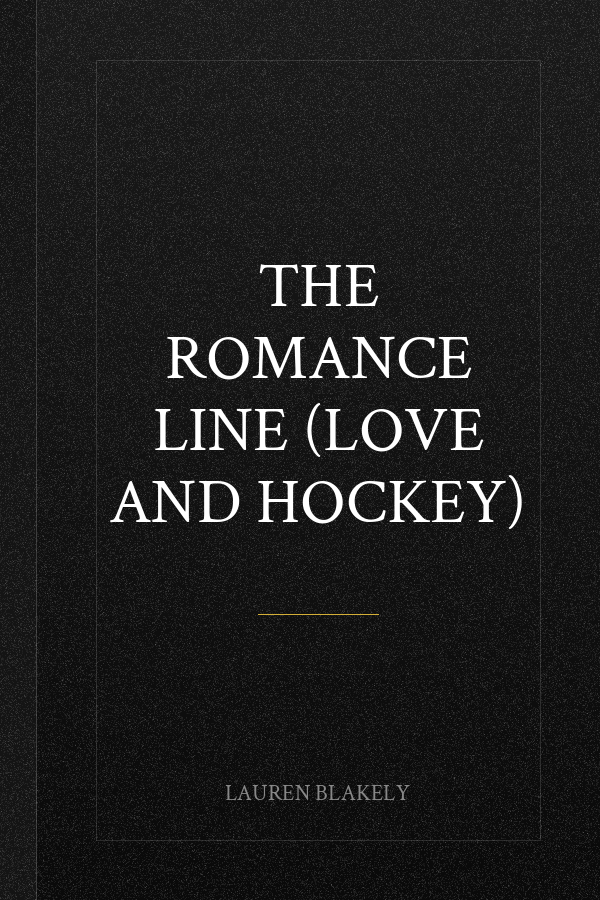 The Romance Line (Love and Hockey)