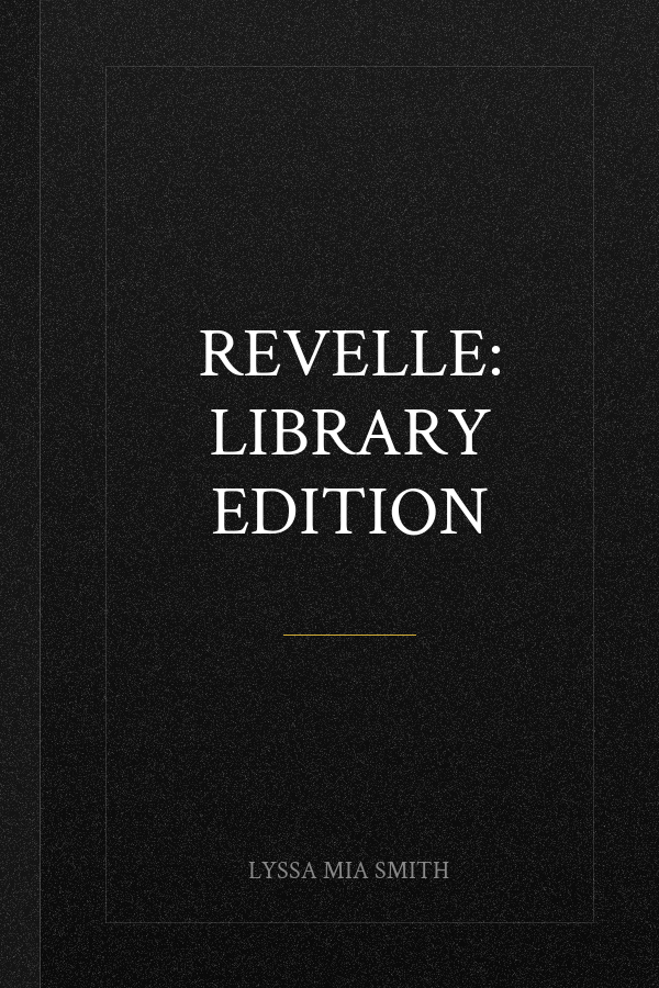 Revelle: Library Edition