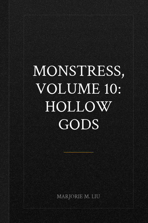 Monstress, Volume 10: Hollow Gods