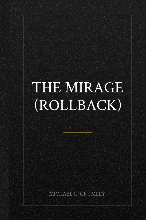 The Mirage (Rollback)