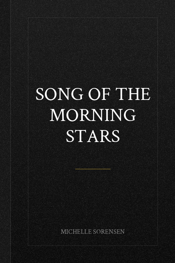 Song of the Morning Stars