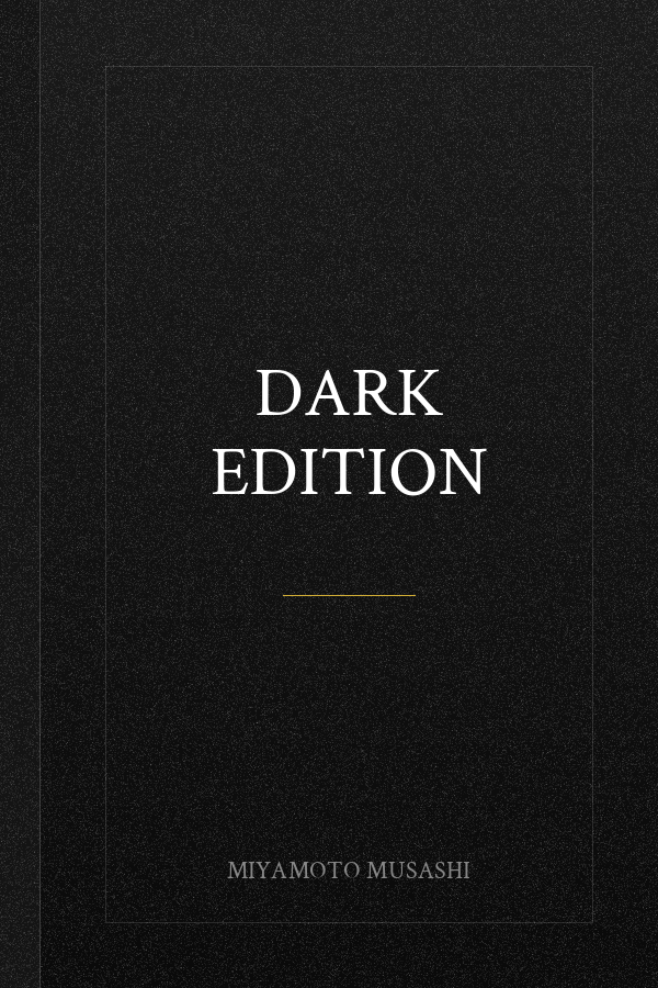 The Book of Five Rings by Miyamoto Musashi - Complete Edition: The New Modern English Translation (Translated and Annotated)