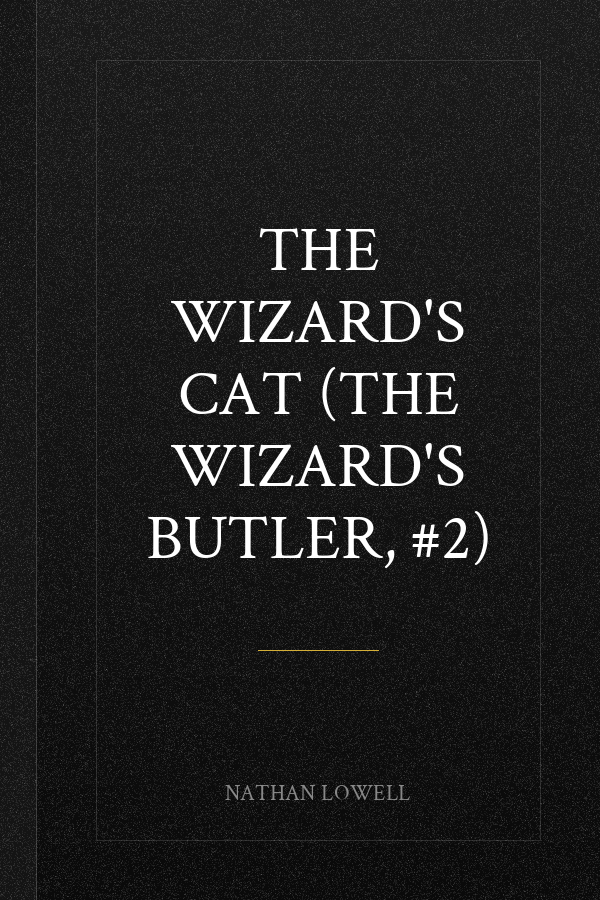 The Wizard's Cat (The Wizard's Butler, #2)