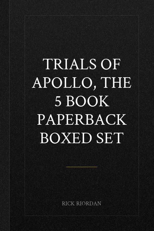 Trials of Apollo, The 5 Book Paperback Boxed Set