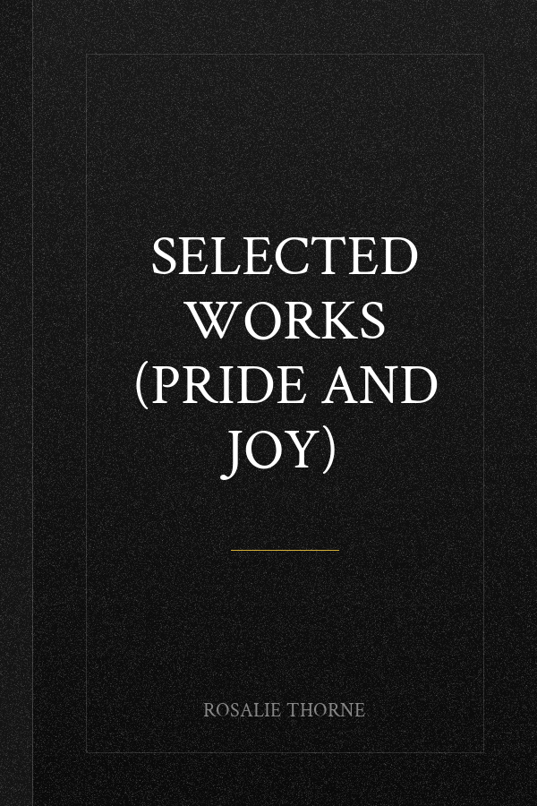Selected Works (Pride And Joy)