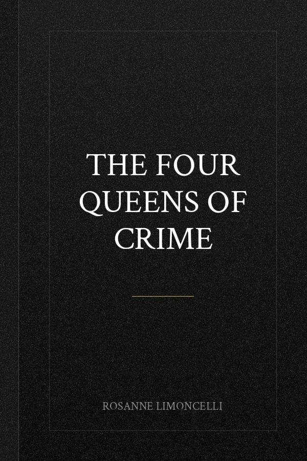The Four Queens of Crime