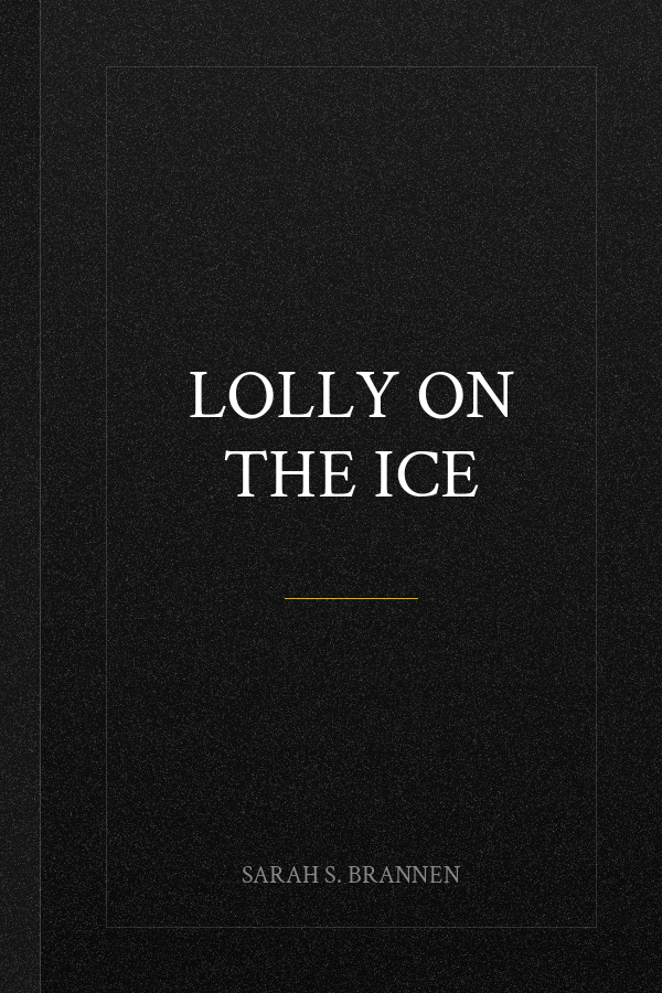 Lolly on the Ice