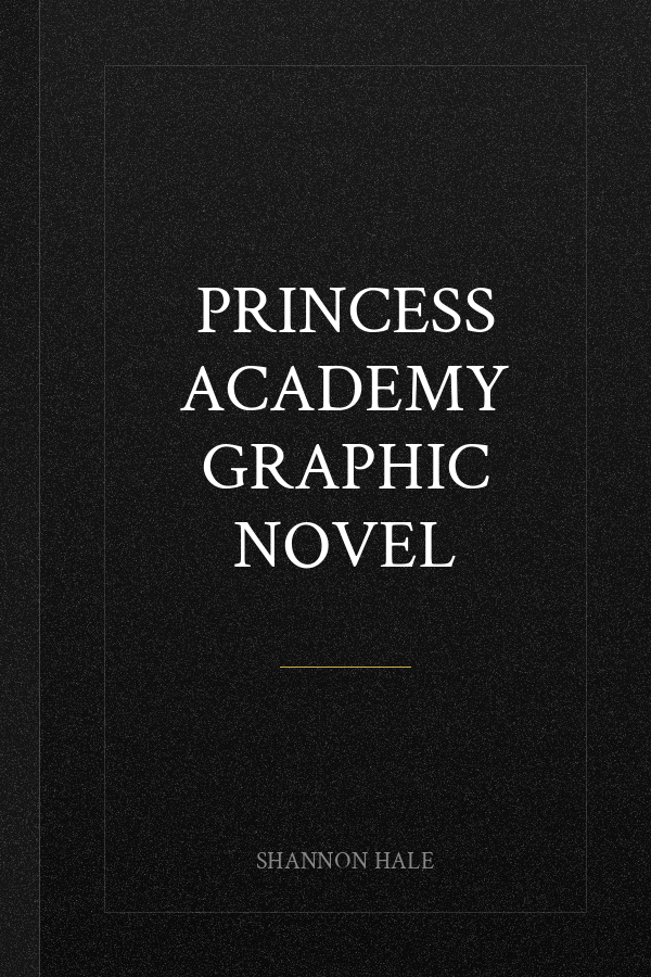 Princess Academy graphic novel
