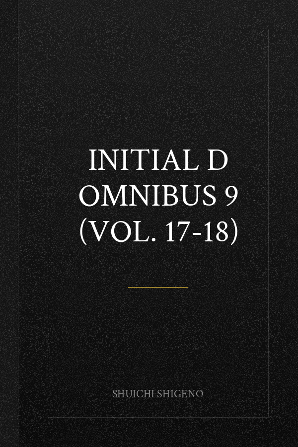 Initial D Omnibus 9 (Vol. 17-18)