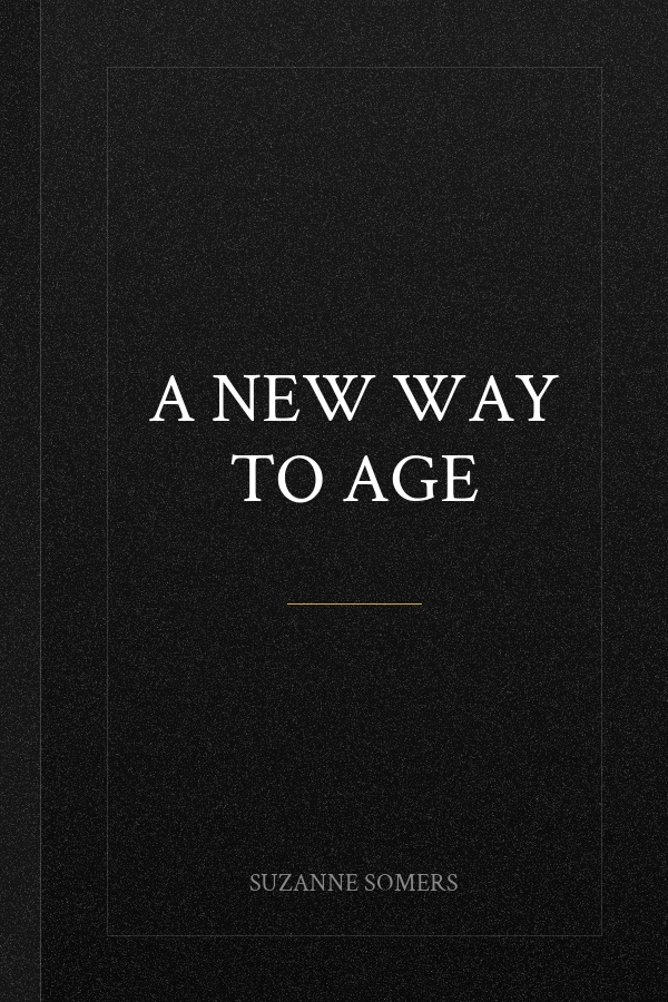 A New Way to Age