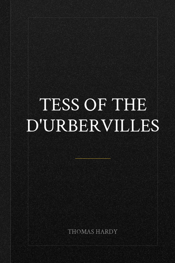 Tess of the d'Urbervilles