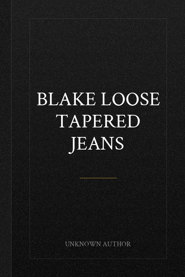 Blake Loose Tapered Jeans