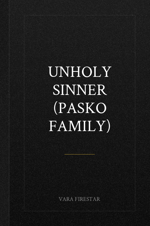 Unholy Sinner (Pasko Family)