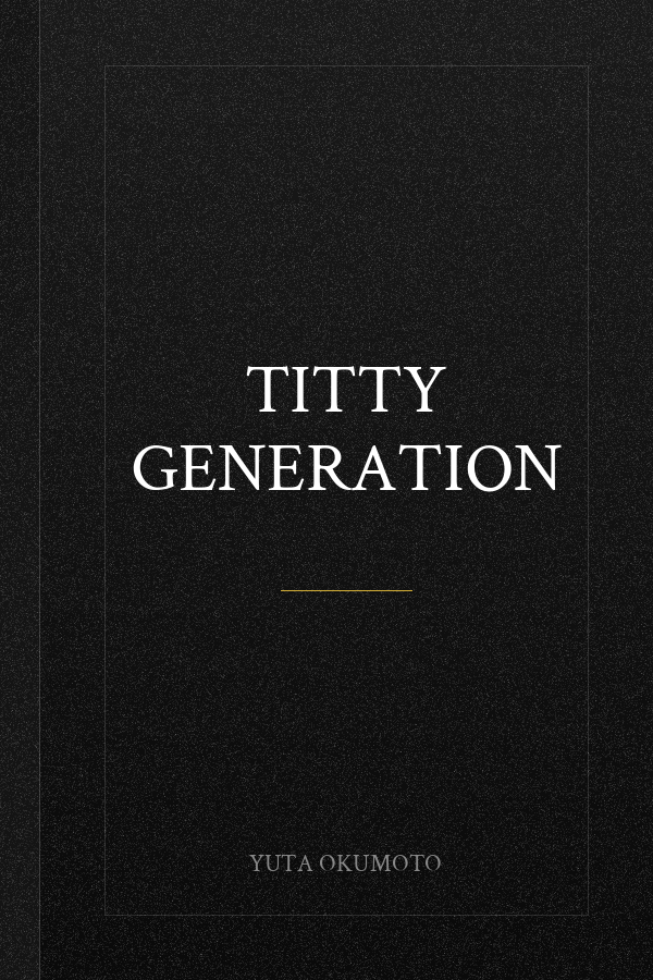 Titty Generation
